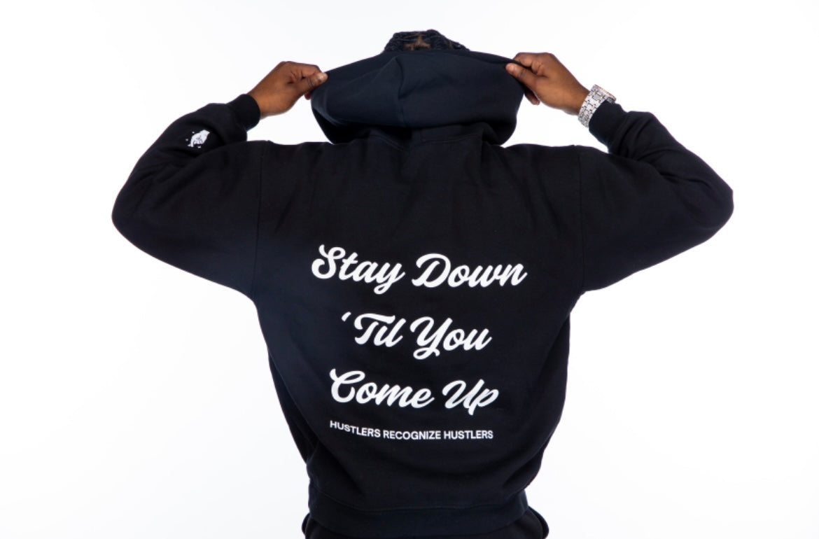Stay Down Til You Come Up — Black Signature Hoodie